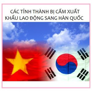 Những quận, huyện bị “cấm” xuất khẩu lao động sang Hàn Quốc năm 2020